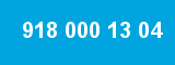 918 000 13 04